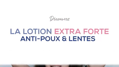 LOTION ANTI-POUX & LENTES EXTRA-FORTE